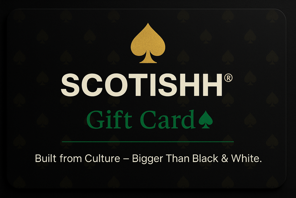 🎁 SCOTISHH® Gift Card